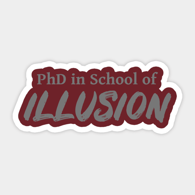 PhD in School of Illusion DND 5e Pathfinder RPG Role Playing Tabletop RNG Sticker by rayrayray90